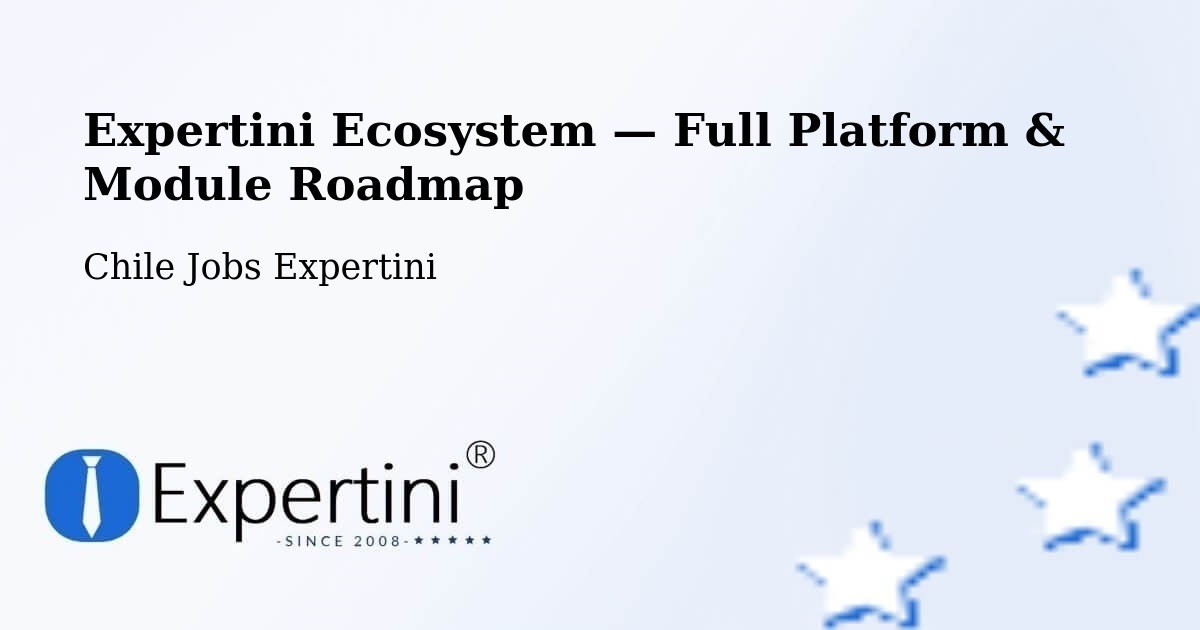 Expertini Ecosystem — Full Platform & Module Roadmap – Lago Verde