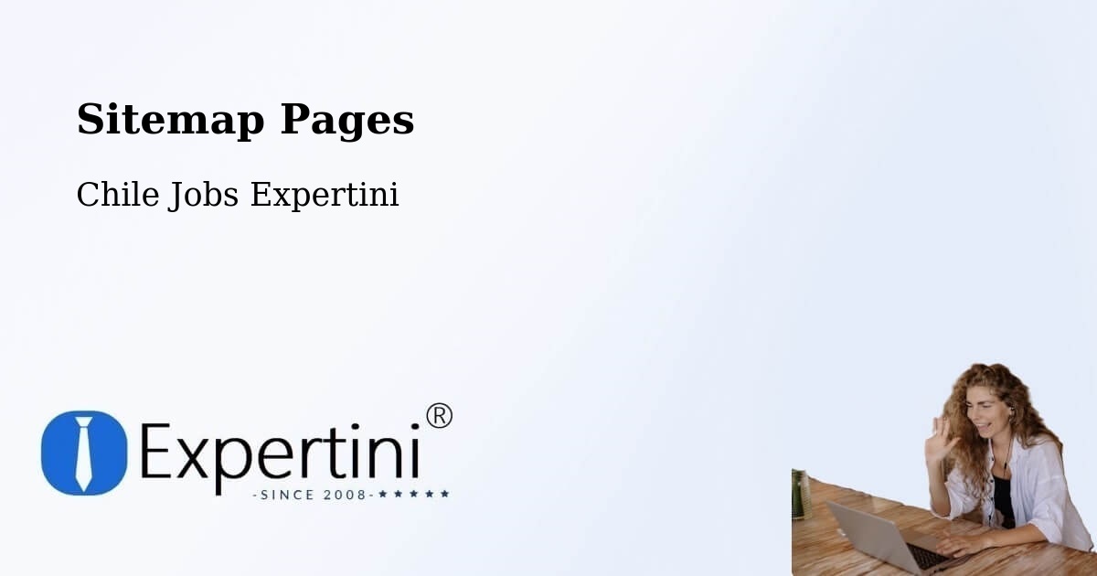 Sitemap Pages - Lago Verde - Chile Jobs Expertini
