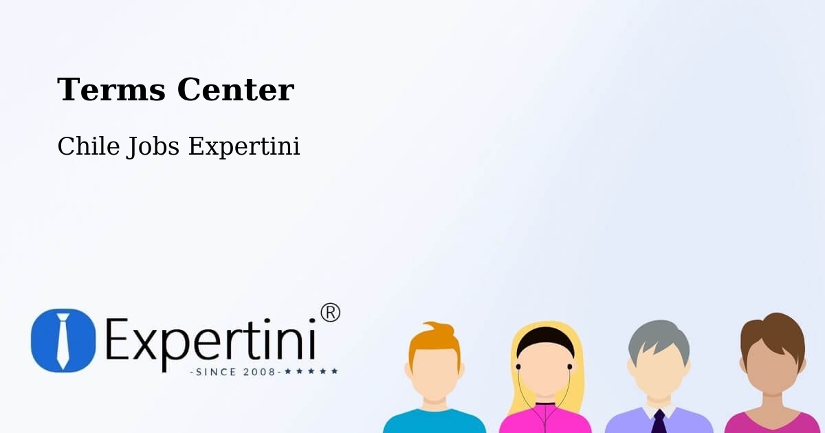 Terms of Service – Lago Verde - Chile Jobs Expertini